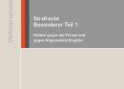 eBook des Boorberg-Verlags Strafrecht Besonderer Teil 1 - Delikte gegen die Person und gegen Allgemeinrechtsgüter von Professor Dr. Frank Zieschang