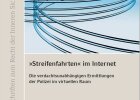 Streifenfahrten im Internet - die verdachtsunabhängigen Ermittlungen der Polizei im virtuellen Raum